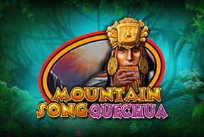 Mountain Song Quechua slot