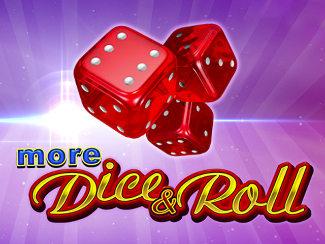 egt | More Dice and Roll